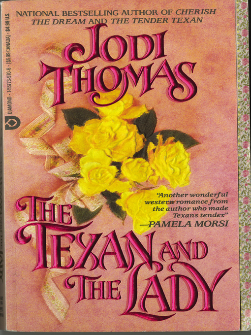 Title details for The Texan and the Lady by Jodi Thomas - Available
